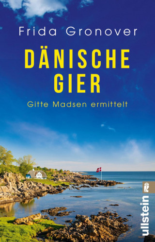 Frida Gronover: Dänische Gier