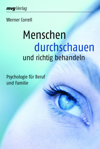 Werner Correll: Menschen durchschauen und richtig behandeln