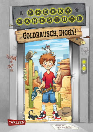 Christian Tielmann: Freaky Fahrstuhl 1: Goldrausch, Digga!