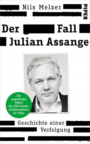 Nils Melzer: Der Fall Julian Assange