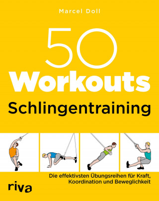 Marcel Doll: 50 Workouts – Schlingentraining