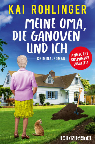 Kai Rohlinger: Meine Oma, die Ganoven und ich