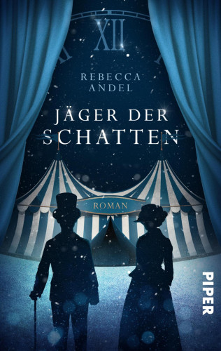 Rebecca Andel: Jäger der Schatten