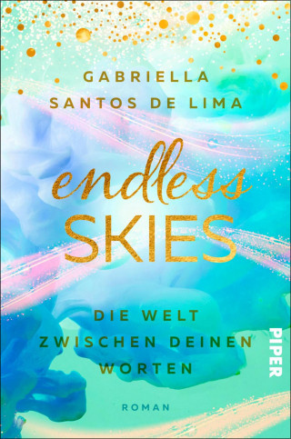 Gabriella Santos de Lima: Endless Skies – Die Welt zwischen deinen Worten