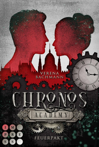 Verena Bachmann: Chronos Academy 2: Feuerpakt