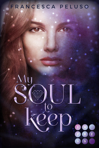 Francesca Peluso: My Soul to Keep (»Shadow Wish«-Reihe 2)