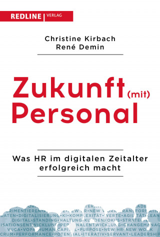 Christine Kirbach, René Demin: Zukunft (mit) Personal