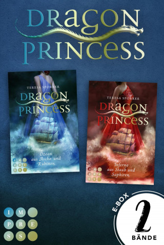 Teresa Sporrer: Dragon Princess: Dragon Princess. Sammelband der märchenhaften Fantasy-Serie