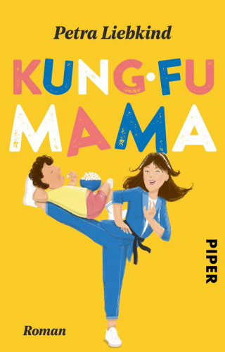 Petra Liebkind: Kung-Fu Mama