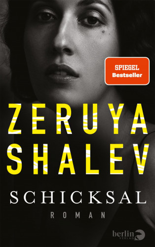 Zeruya Shalev: Schicksal