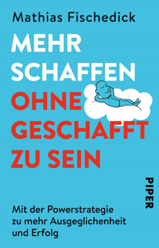 Mathias Fischedick: Mehr schaffen, ohne geschafft zu sein