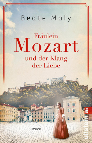 Beate Maly: Fräulein Mozart und der Klang der Liebe