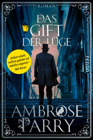 Ambrose Parry: Das Gift der Lüge