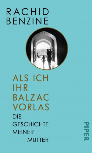 Rachid Benzine: Als ich ihr Balzac vorlas