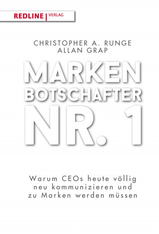 Christopher A. Runge, Allan Grap: Markenbotschafter Nr. 1