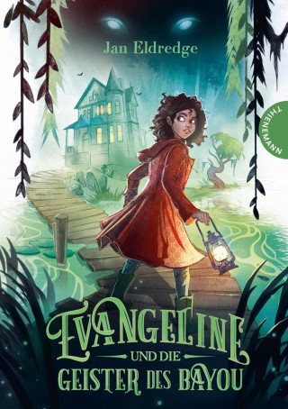 Jan Eldredge: Evangeline und die Geister des Bayou