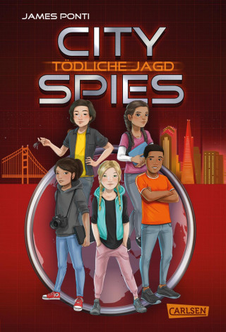 James Ponti: City Spies 2: Tödliche Jagd