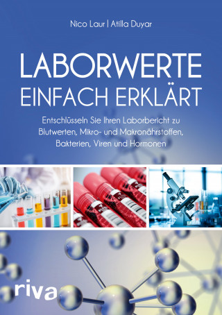 Atilla Duyar, Nico Laur: Laborwerte einfach erklärt