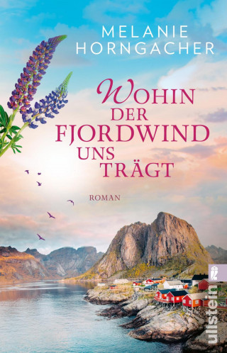 Melanie Horngacher: Wohin der Fjordwind uns trägt