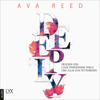 Ava Reed: Deeply - IN-LOVE-Trilogie, Teil 3 (Ungekürzt)