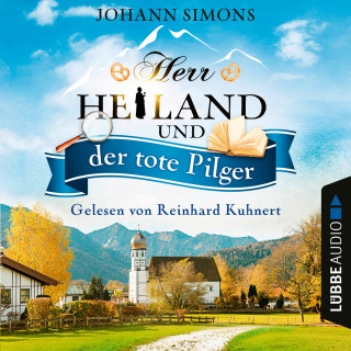 Johann Simons: Herr Heiland und der tote Pilger - Herr Heiland, Folge 1 (Ungekürzt)