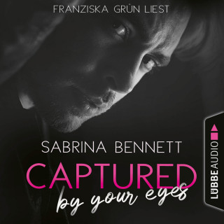 Sabrina Bennett: Captured by your eyes - NC State University Romance, Teil 1 (Ungekürzt)