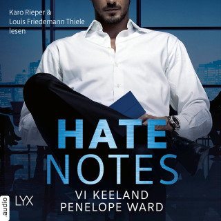 Vi Keeland, Penelope Ward: Hate Notes (Ungekürzt)