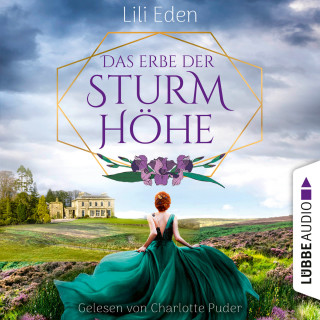 Lili Eden: Das Erbe der Sturmhöhe (Ungekürzt)