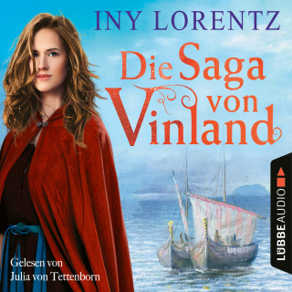 Iny Lorentz: Die Saga von Vinland (Ungekürzt)