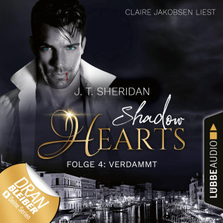 J.T. Sheridan: Verdammt - Shadow Hearts, Folge 4 (Ungekürzt)