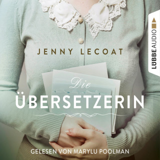 Jenny Lecoat: Die Übersetzerin (Gekürzt)