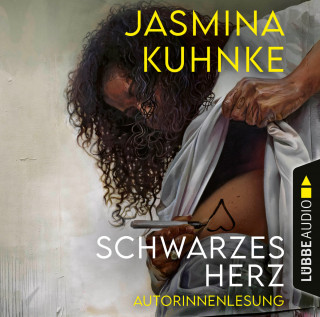 Jasmina Kuhnke: Schwarzes Herz (Ungekürzte Autorinnenlesung)