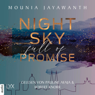 Mounia Jayawanth: Nightsky Full Of Promise - Berlin Night, Teil 1 (Ungekürzt)