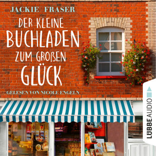Jackie Fraser: Der kleine Buchladen zum großen Glück (Ungekürzt)