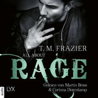 T. M. Frazier: All About Rage - King-Reihe, Teil 4,5 (Ungekürzt)