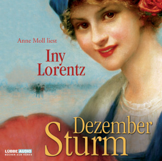 Iny Lorentz: Dezembersturm (Gekürzt)