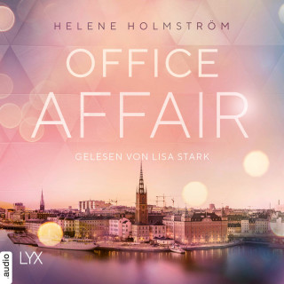 Helene Holmström: Office Affair - Free-Falling-Reihe, Teil 2 (Ungekürzt)