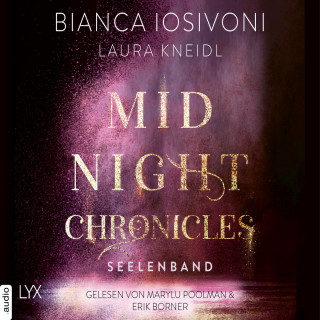 Bianca Iosivoni, Laura Kneidl: Seelenband - Midnight-Chronicles-Reihe, Teil 4 (Ungekürzt)