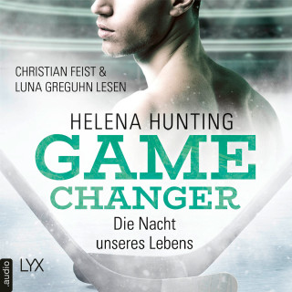 Helena Hunting: Die Nacht unseres Lebens - Game Changer, Teil 3 (Ungekürzt)