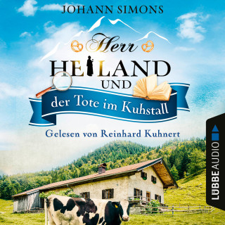 Johann Simons: Herr Heiland und der Tote im Kuhstall - Herr Heiland, Folge 6 (Ungekürzt)