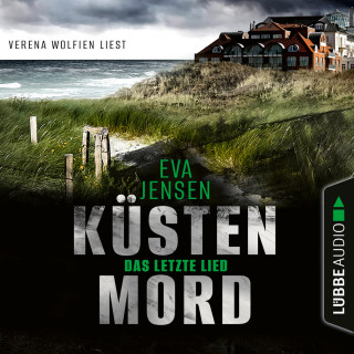 Eva Jensen: Das letzte Lied - Küstenmord, Teil 1 (Ungekürzt)
