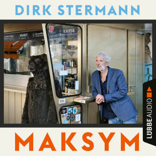 Dirk Stermann: Maksym (Ungekürzt)
