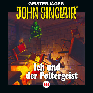 Jason Dark: John Sinclair, Folge 154: Ich und der Poltergeist