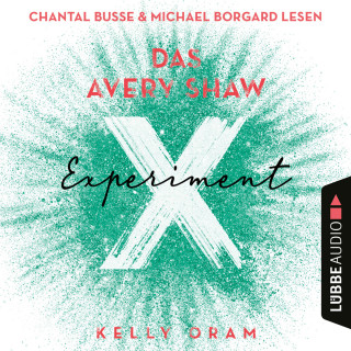 Kelly Oram: Das Avery Shaw Experiment (Ungekürzt)