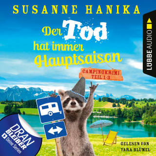 Susanne Hanika: Sofia und die Hirschgrund-Morde - Der Tod hat immer Hauptsaison, Sammelband 1: Teil 1-3 (Ungekürzt)