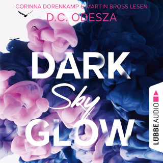 D. C. Odesza: DARK Sky GLOW - Glow-Reihe, Teil 4 (Ungekürzt)