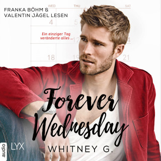 Whitney G.: Forever Wednesday (Ungekürzt)
