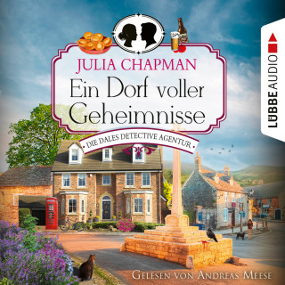 Julia Chapman: Ein Dorf voller Geheimnisse - Die Dales Detective Agentur, Teil 3 (Ungekürzt)