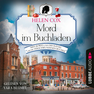 Helen Cox: Mord im Buchladen - Miss Bowes und das Rätsel um die verschwundenen Bücher - Ein Yorkshire-Krimi, Teil 2 (Ungekürzt)