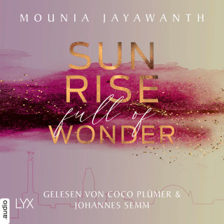 Mounia Jayawanth: Sunrise Full Of Wonder - Berlin Night, Teil 3 (Ungekürzt)